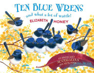 Title: Ten Blue Wrens, Author: Elizabeth Honey