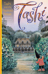 Title: Tashi and the Haunted House (Tashi Series #9), Author: Anna Fienberg
