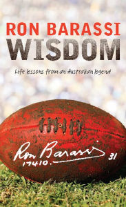 Title: Wisdom, Author: Ron Barassi