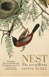 Title: Nest: The Art of Birds, Author: Janine Burke