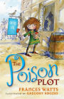 The Poison Plot (Sword Girl Series #2)