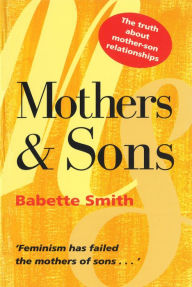 Title: Mothers and Sons, Author: Babette Smith