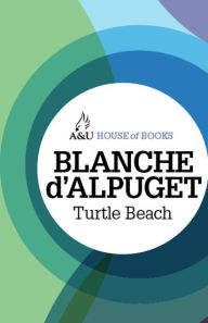 Title: Turtle Beach, Author: Blanche d'Alpuget