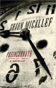 Title: Preincarnate, Author: Shaun Micallef