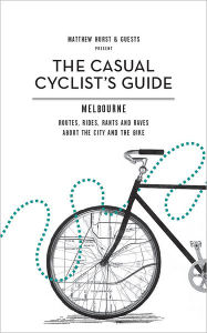 Title: Casual Cyclist's Guide, Author: Matt Hurst