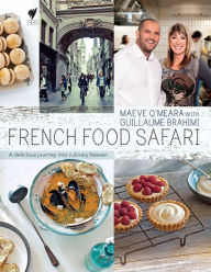 Title: French Food Safari, Author: Maeve O'Meara