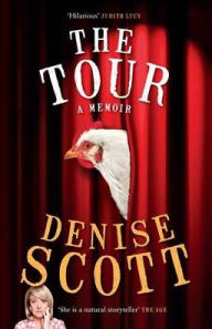 Title: The Tour, Author: Denise Scott