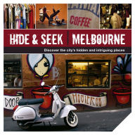 Title: Hide & Seek Melbourne, Author: Hardie Grant Publishing