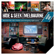 Title: Hide & Seek Melbourne: Night Owl, Author: Explore Australia Publishing