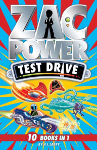 Title: Zac Power Test Drive: 10 Books in 1, Author: H. I. Larry