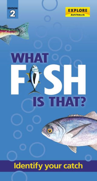 What Fish is That? (2nd ed)