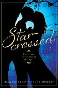 Title: Star-Crossed, Author: Frances Kelly