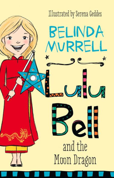 Lulu Bell and the Moon Dragon