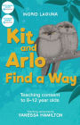 Kit and Arlo find a way: Teaching consent to 8-12 year olds