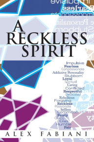 Title: A Reckless Spirit, Author: Alex Fabiani