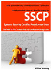 Alternative view 2 of SSCP Systems Security Certified Certification Exam Preparation Course in a Book for Passing the SSCP Systems Security Certified Exam - The How To Pass on Your First Try Certification Study Guide