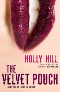 Title: The Velvet Pouch, Author: Hill Holly