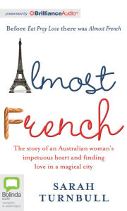 Title: Almost French, Author: Sarah Turnbull