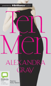 Title: Ten Men, Author: Alexandra Gray