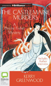 Title: The Castlemaine Murders (Phryne Fisher Series #13), Author: Kerry Greenwood