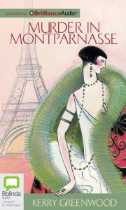 Title: Murder in Montparnasse (Phryne Fisher Series #12), Author: Kerry Greenwood