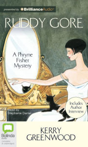 Title: Ruddy Gore (Phryne Fisher Series #7), Author: Kerry Greenwood