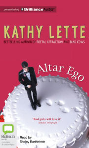 Title: Altar Ego, Author: Kathy Lette