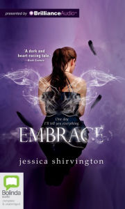 Title: Embrace (Embrace Series #1), Author: Jessica Shirvington