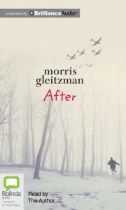 Title: After, Author: Morris Gleitzman