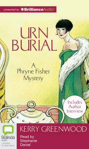 Title: Urn Burial (Phryne Fisher Series #8), Author: Kerry Greenwood