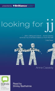 Title: Looking for JJ, Author: Anne Cassidy