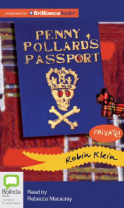 Title: Penny Pollard's Passport, Author: Robin Klein