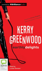 Title: Earthly Delights, Author: Kerry Greenwood