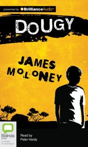 Title: Dougy, Author: James Moloney