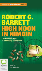 Title: High Noon in Nimbin, Author: Robert G. Barrett