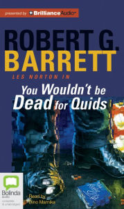 Title: You Wouldn't be Dead for Quids, Author: Robert G. Barrett