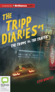 Title: The Tripps Versus the Traffic, Author: Stig Wemyss