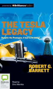 Title: The Tesla Legacy, Author: Robert G. Barrett