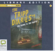 Title: The Tripps Versus the Traffic, Author: Stig Wemyss