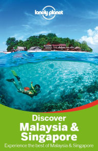 Title: Lonely Planet Discover Malaysia & Singapore, Author: Lonely Planet