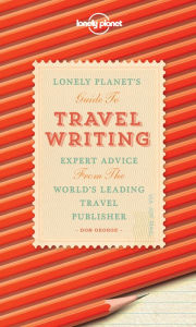 Title: Travel Writing, Author: Lonely Planet