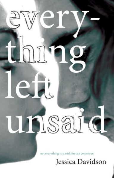 Every Thing Left Unsaid