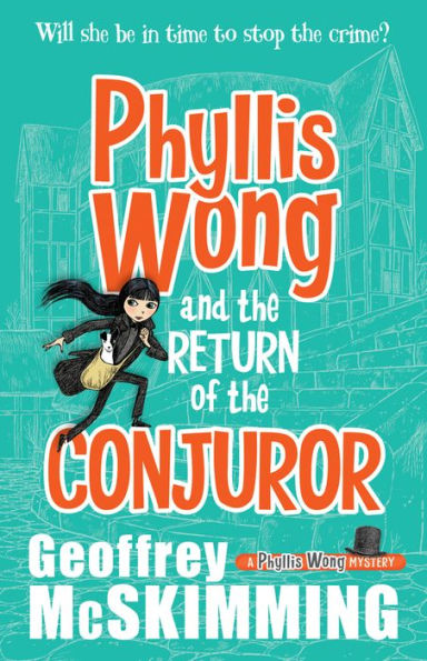 Phyllis Wong and the Return of the Conjuror