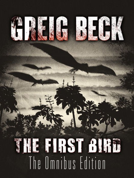 The First Bird: A Matt Kearns Novel 1