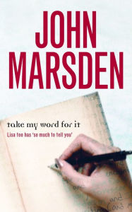 Title: Take My Word for It, Author: John Marsden