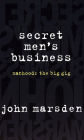 Secret Men's Business