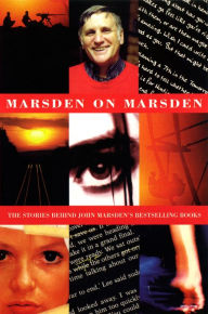 Title: Marsden on Marsden, Author: John Marsden