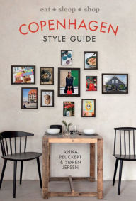 Title: Copenhagen Style Guide: Eat Sleep Shop, Author: Mykelti Williamson