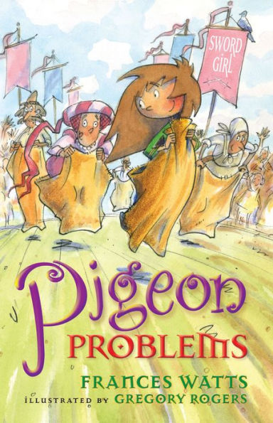 Pigeon Problems (Sword Girl Series #6)