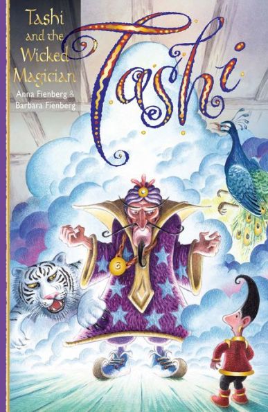 Tashi and the Wicked Magician: And Other Stories